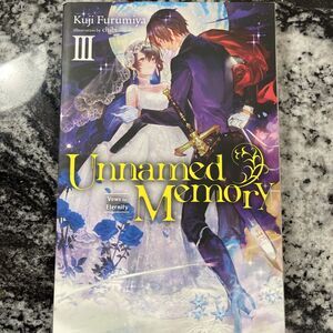 Unnamed Memory, Vol. 3 (Light Novel): Vows for Eternity by Kuji Furumiya: New